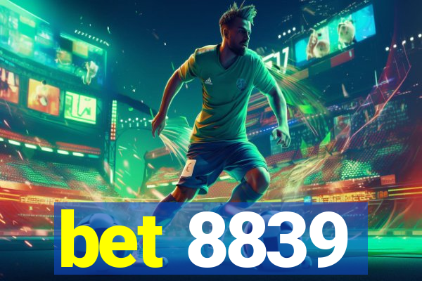 bet 8839